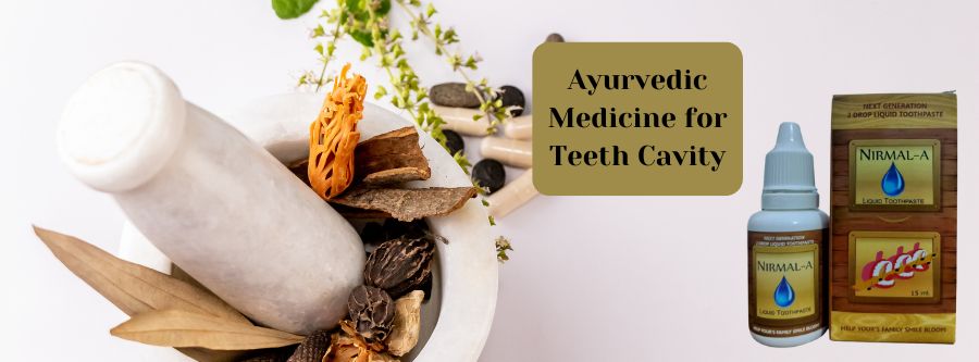 Ayurvedic Medicine for Teeth Cavity